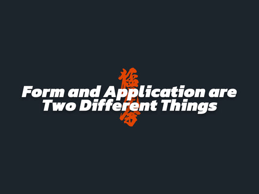 Form and Application are Two Different Things - Mouko Dojo